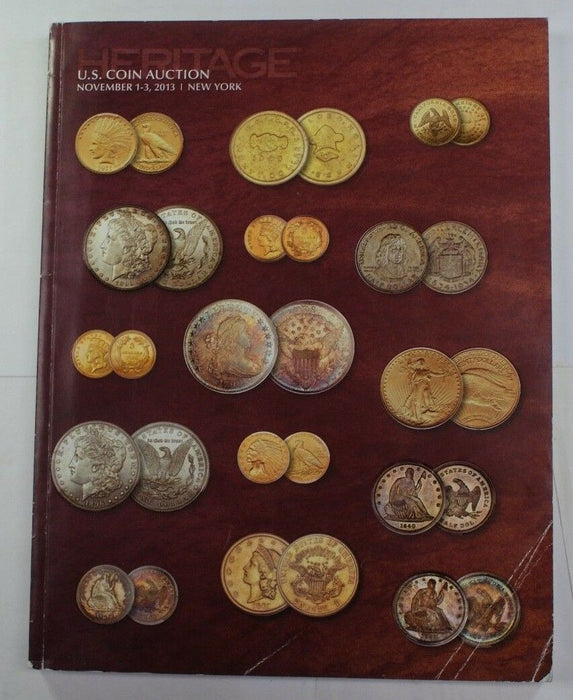 November 1-3 2013 New York U.S. Coin Auction Heritage Catalog (A179)
