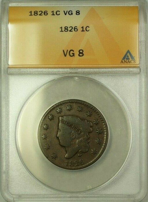 1826 Coronet Head Large Cent 1c Coin ANACS VG-8 (WW)