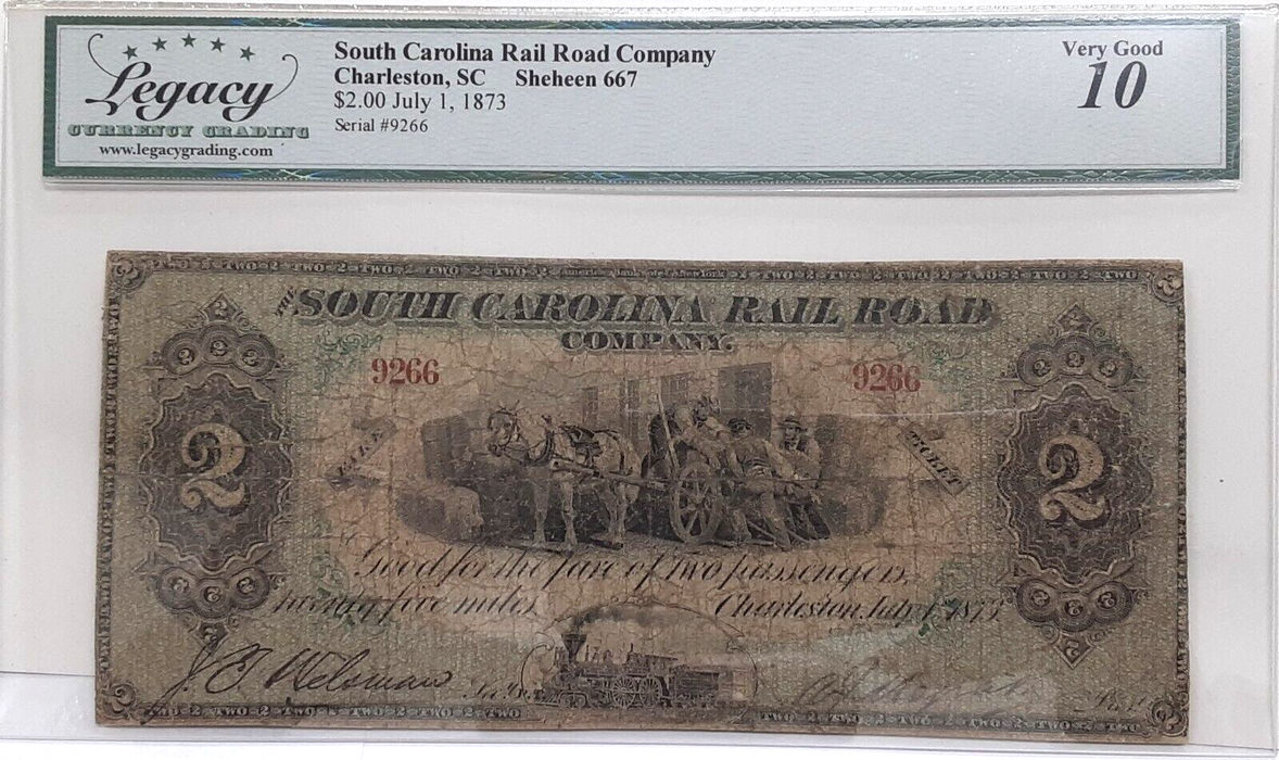 1873 SC Railroad Co. at Charleston $2 Note Sheheen 667 Legacy VG-10 W/Comments