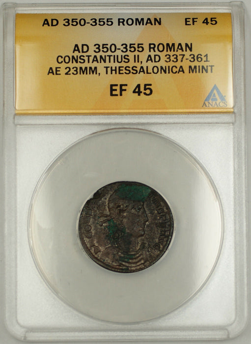 AD 350-355 Roman 23MM Coin Constantius II Thessalonica Mint ANACS EF-45 AKR
