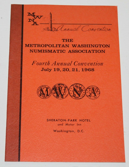 Metro Washington Numismatic Assoc. 4th Annual Convention July 1968 Catalog WW17R