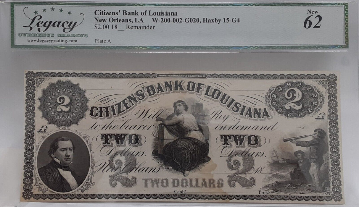 18__ Citizen's Bank Of LA at New Orleans $2 Rem. Note  Legacy New 62 w/Comments