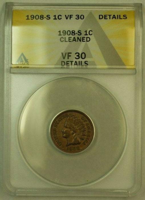 1908-S Indian Head Cent Penny 1c ANACS VF-30 Details Cleaned