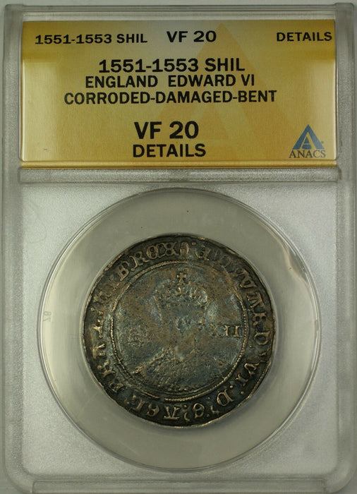 1551-53 England Silver Shilling Coin Edward VI ANACS VF-20 Details Corroded Dam.