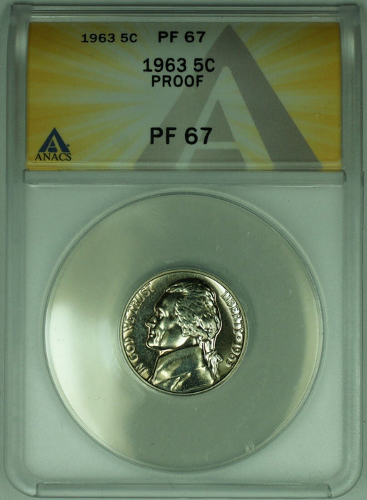 1963 Jefferson Nickel Proof 5C ANACS PR 67 (52)