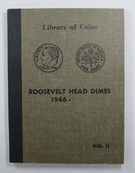 Empty Library Of Coins Roosevelt Head Dimes 1946- Vol. 11