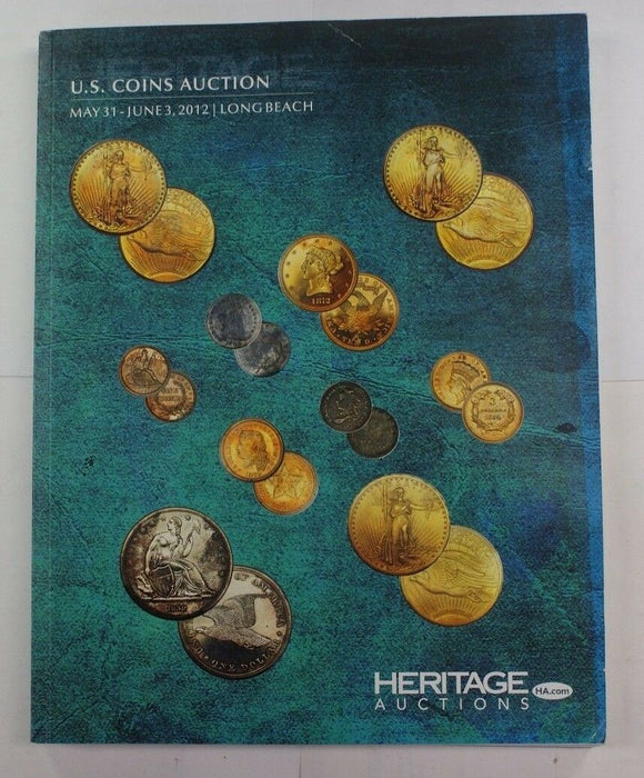 May 31-June 3 Long Beach CA U.S. Currency Auction Heritage Catalog A185