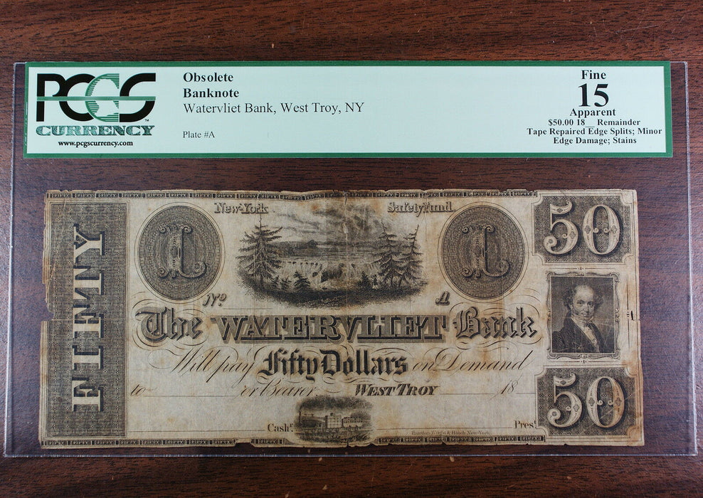 18__ Remainder $50.00, Watervliet Bank, West Troy NY, PCGS F-15, Obsolete Note