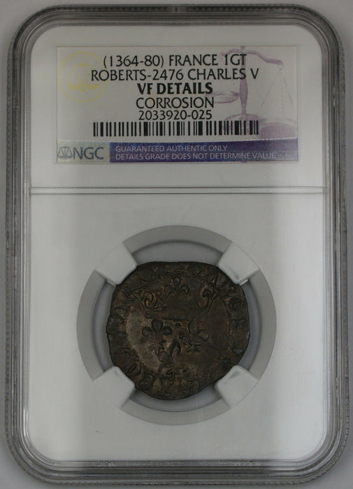 1364-80 France Gros Tournois Silver Coin Roberts-2476 Charles V NGC VF Dtls AKR