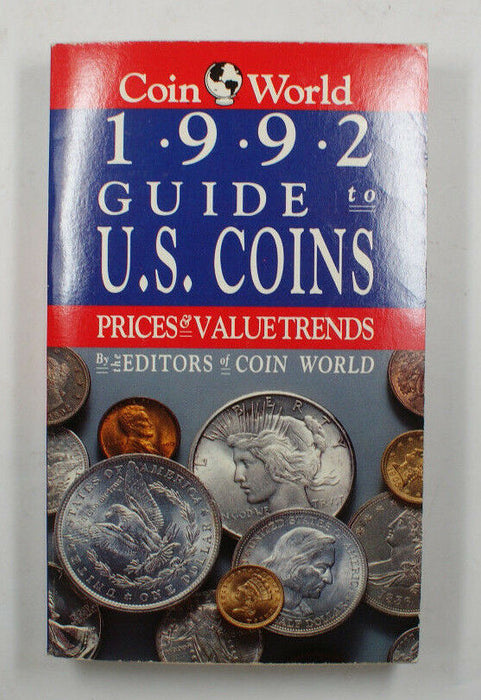 Coin World 1992 Guide To US Coins Prices And Value Trends