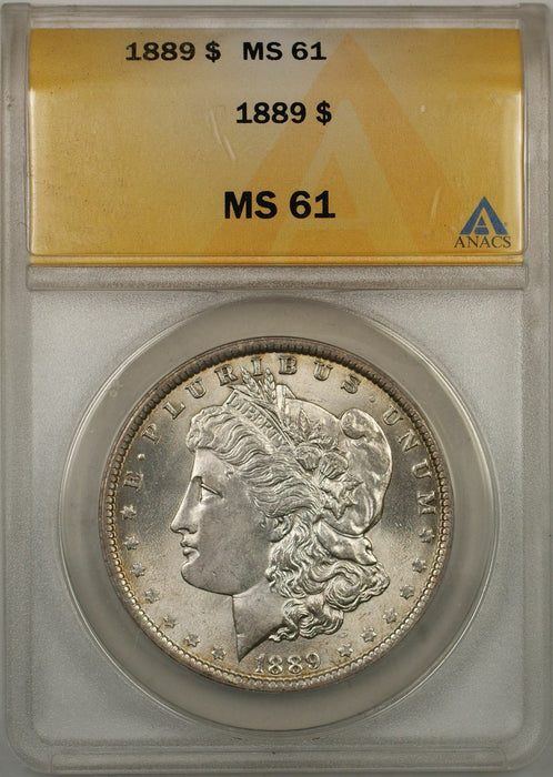 1889 Morgan Silver Dollar Coin $1 ANACS MS-61 Better Quality Coin (8B)