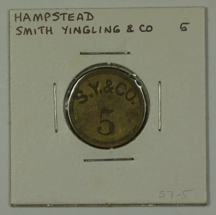 Early 20th Century 5c Trade Token Smith Yingling & CO Hampstead MD S-S7-5