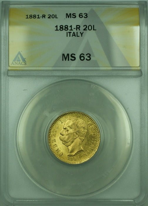 1881-R Italy 20 Lira Gold Coin ANACS MS-63 C