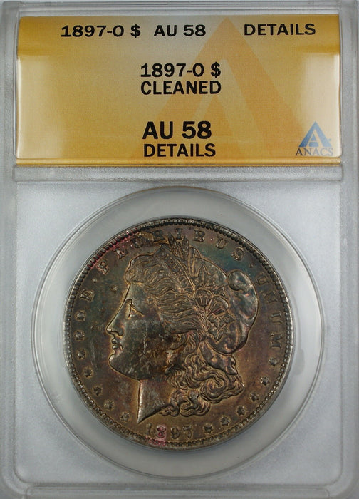 1897-O Morgan Silver Dollar Coin, ANACS AU-58 Details - Cleaned, Toned Coin