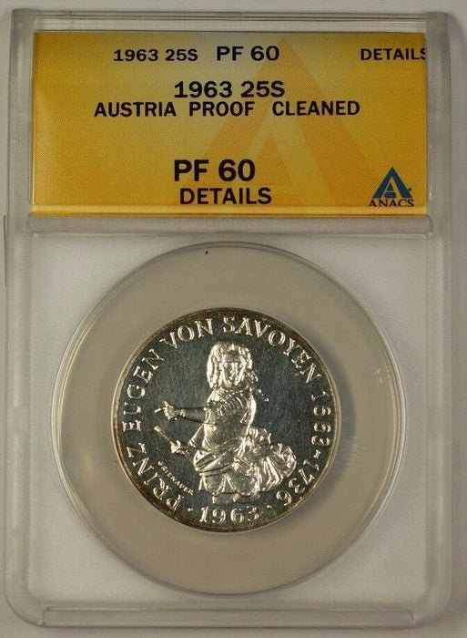 1963 Austria 25 Schilling 25s Silver Coin ANACS PF-60 Details Cleaned (Better)