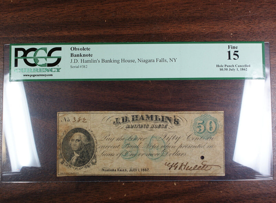 1862 50 Cents, JD Hamlin Banking, Niagara Falls NY, PCGS F-15, Obsolete Banknote