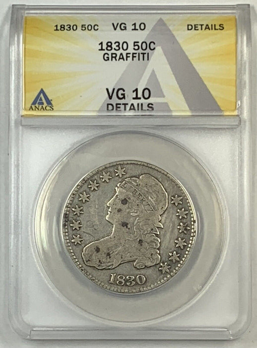 1830 Bust Half Dollar .50c ANACS VG 10 Details