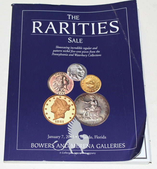 The Rarities Sale Bowers & Merena Coin Auction Catalog January 7 2003 WW1M