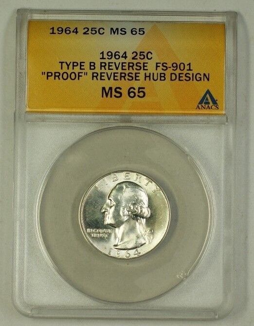 1964 Washington Silver Quarter Coin Type B Rev Hub Design FS-901 ANACS MS-65 A