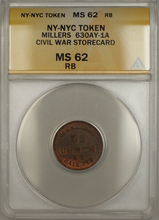 Civil War NY-NYC Millers Storecard Token 630AY-1A ANACS MS-62 RB Red-Brown