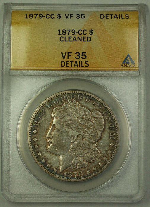 1879-CC Morgan Silver Dollar $1 ANACS VF-35 Details JMX
