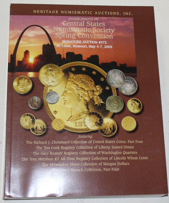 CSNS Spring Convention Heritage Coin Auction Catalog May 2005 St. Louis WW5Q