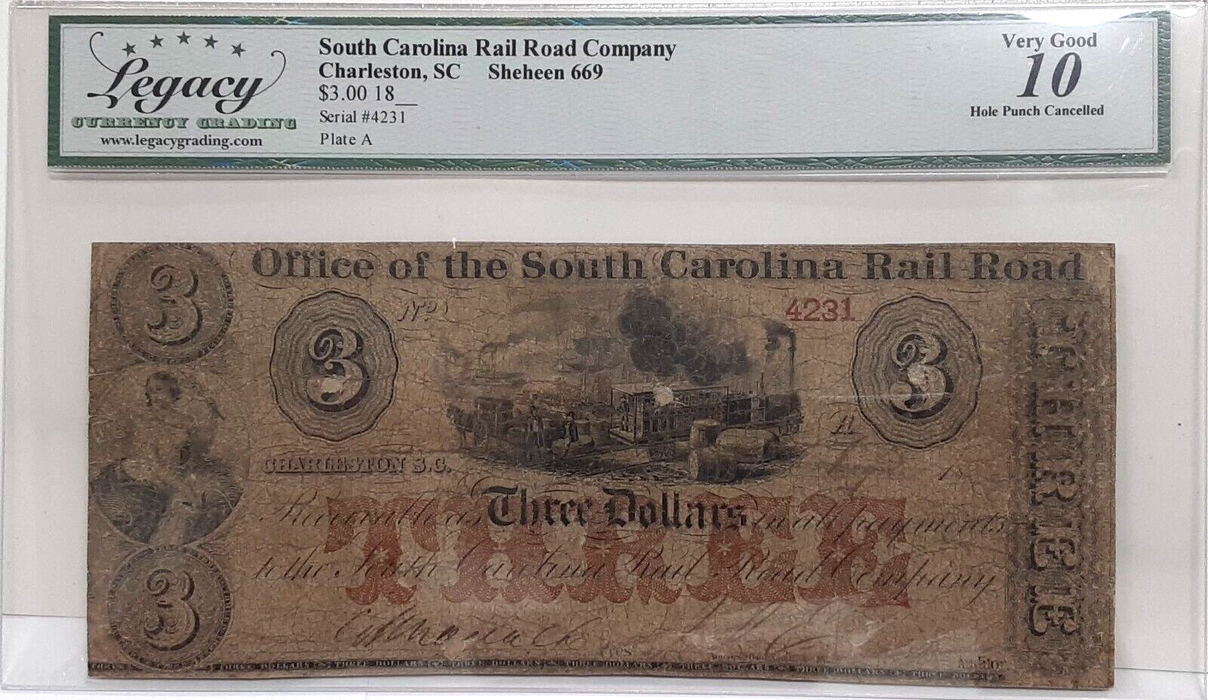 18__ SC Railroad Co. at Charleston $3 Note Sheheen 669 Legacy VG-10 W/Comments