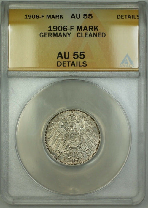 1906-F Germany 1M Mark Silver Coin ANACS AU-55 Details Cleaned