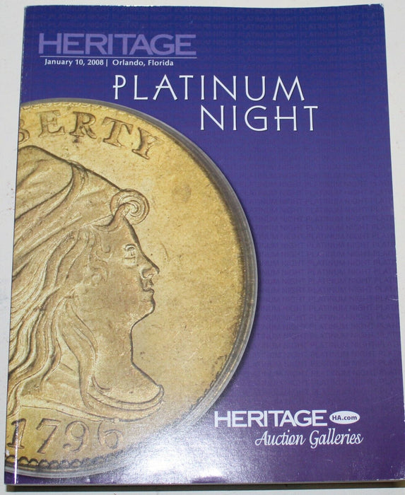 January 2008 Heritage Coin Auction Catalog Platinum Night Orlando FUN #454 WW6C