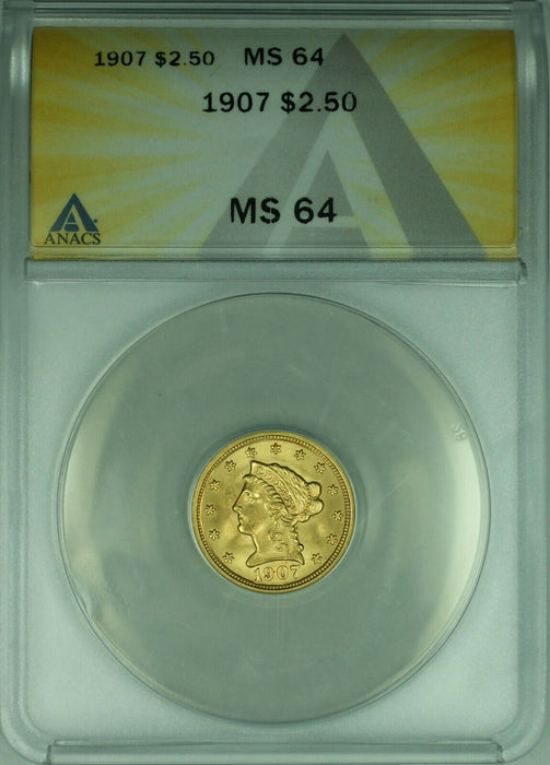 1907 Liberty Quarter Eagle $2.50 Gold Coin ANACS MS-64+ Better Coin (DW)