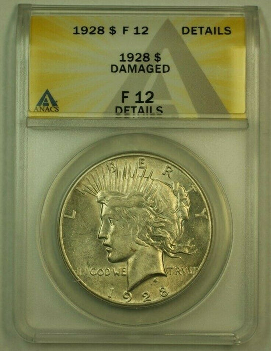 1928 Peace Silver Dollar $1 ANACS F-12 Details Damaged (Obverse Very High Grade)
