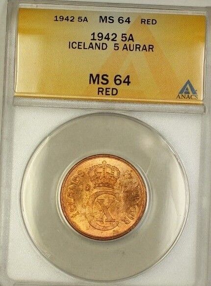 1942 Iceland 5A Five Aurar Copper Coin ANACS MS-64 Red (A)