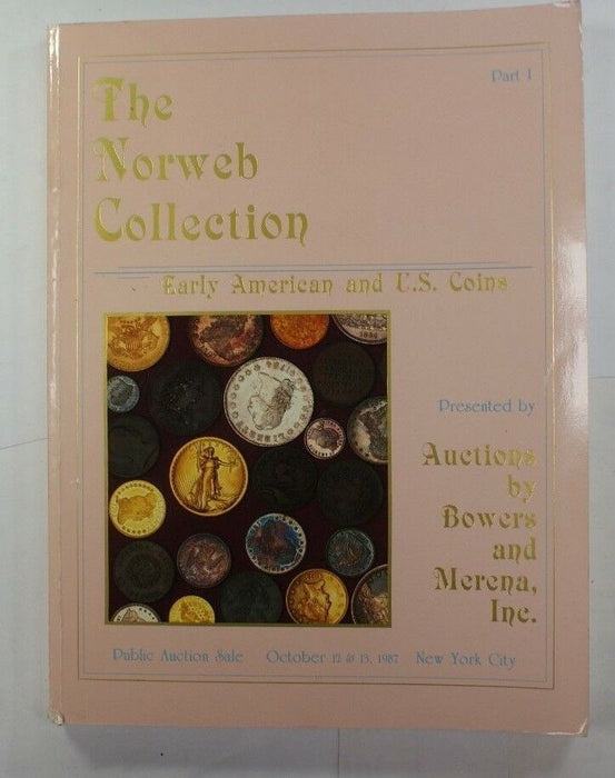 Oct 12-13 1987 NYC Norweb Collection Part 1 Bowers & Merena Auction Catalog A189