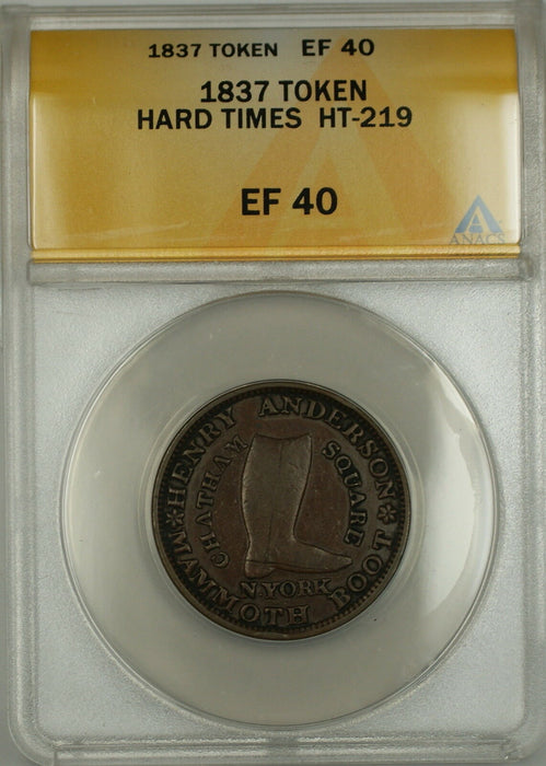 1837 Hard Times Token Henry Anderson Chatham Sqaure New York HT-219 ANACS EF-40