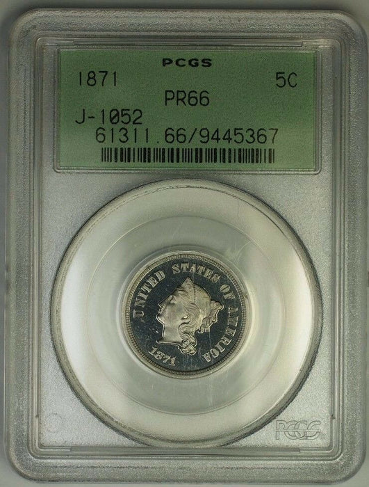 1871 Nickel Pattern Proof 5c Coin PCGS PR-66 OGH J-1052 Judd WW