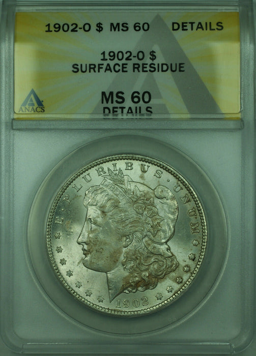 1902-O Morgan Silver Dollar $1 Coin ANACS MS-60 Details (28) B