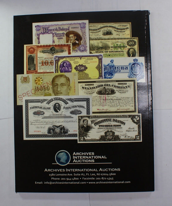4/16/13 Rare US & World Banknotes Part XIV Archives INTL Auction Catalog A237