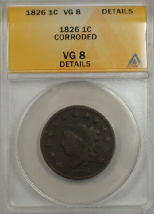 1826 Large Cent 1C ANACS VG 8 Details Corroded