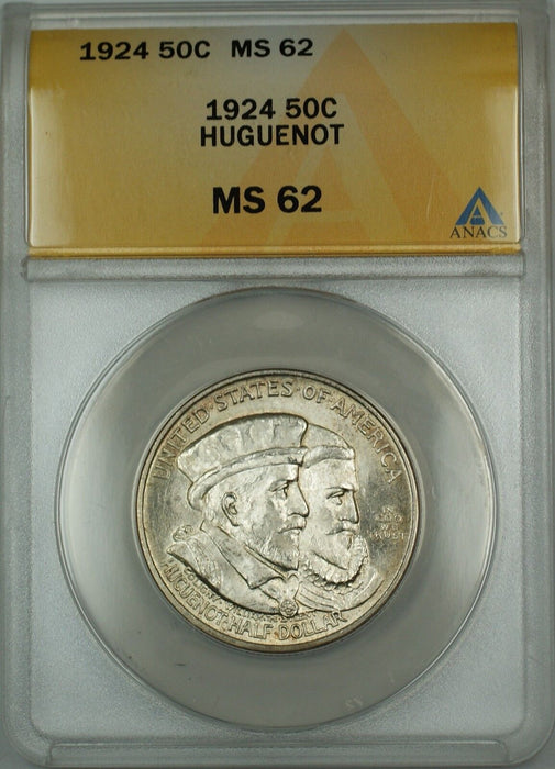 1924 Huguenot Commemorative Silver Half Dollar 50c ANACS MS-62 (Better Coin)