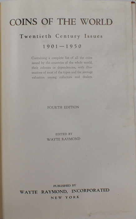 1951 Coins of the World Twentieth Century Issues Fourth Edition 1901 - 1950