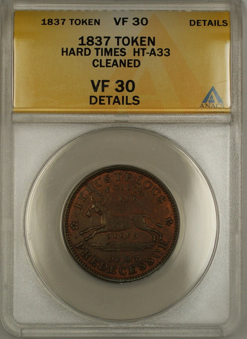 1837 Hard Times Token Horse Obverse Turtle Reverse HT-A33 ANACS VF-30 Details