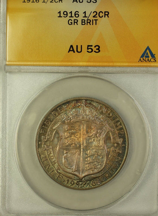 1916 Great Britain Half Crown Silver Coin ANACS AU-53 Beautiful Toning