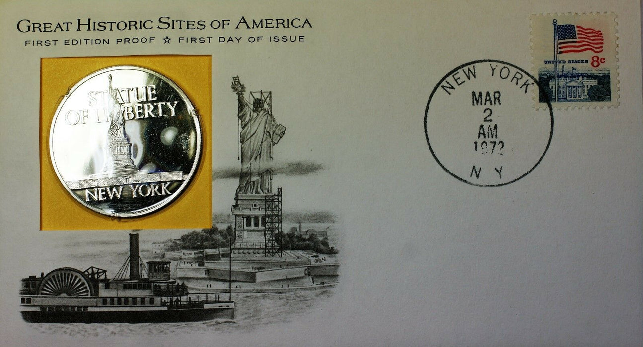1972 Statue Liberty NY Great Historic Sites Medal Proof Silver First Day Cover