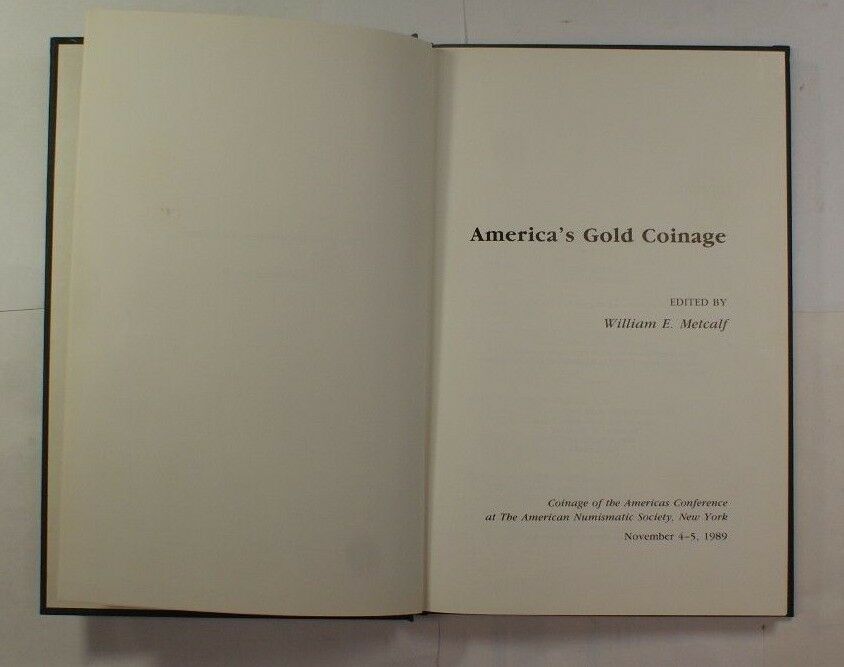 America's Gold Coinage COAC New York November 4-5 1989 RSE C40