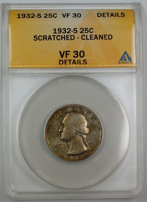 1932-S Silver Washington Quarter, ANACS VF-30, Details, Scratched, Cleaned