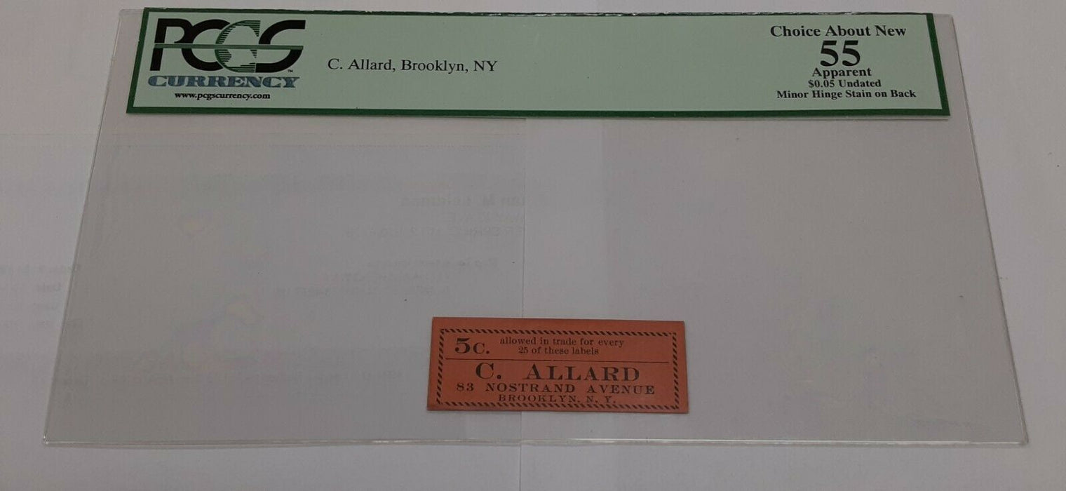 Undated Obsolete Merchant Scrip 5 Cents C Allard, Brooklyn, NY  PCGS Abt New-55