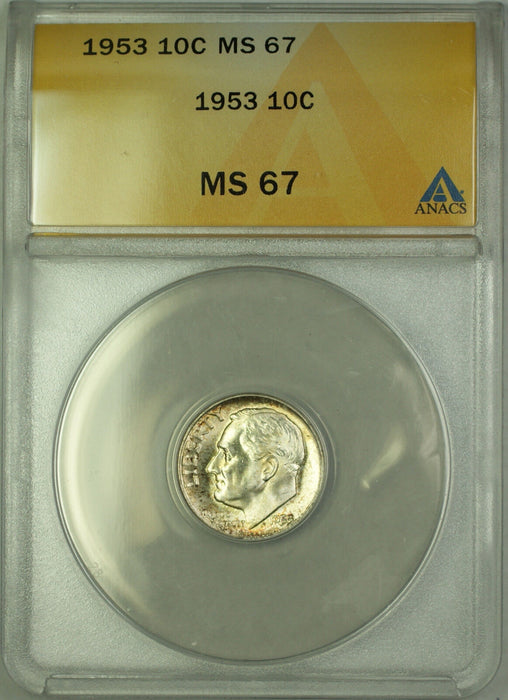 1953 Silver Roosevelt Dime 10c ANACS MS 67 Reverse Toning