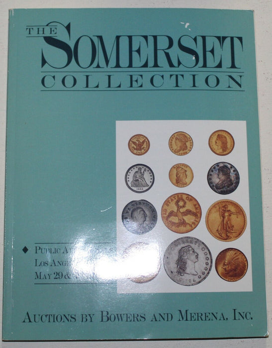 The Somerset Collection Bowers & Merena Auction Catalog May 1992 WW4ii