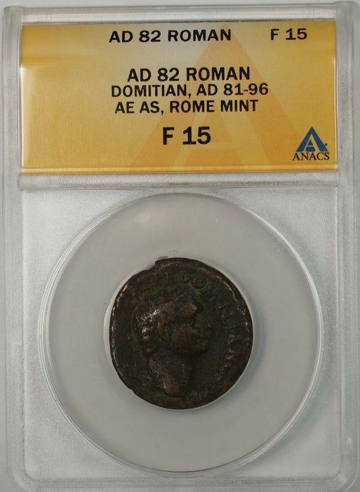 82 AD Roman Domitian AE AS Rome Mint Bronze Ancient Coin ANACS F 15