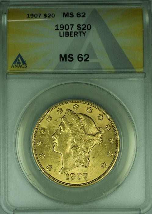 1907 Liberty Head Double Eagle Gold Twenty Dollar Coin ANACS MS-62